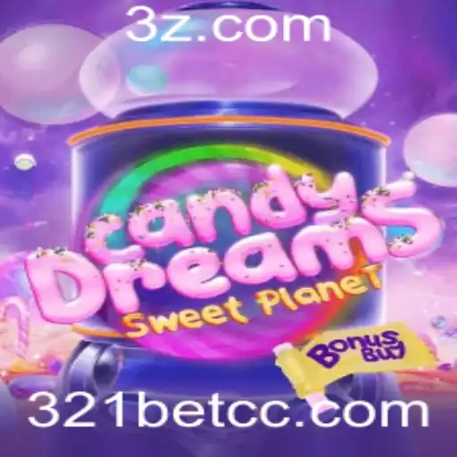 Descubra o Encantador Mundo de CandyDreamsSweetPlanet e a Chave para o 321BET cc