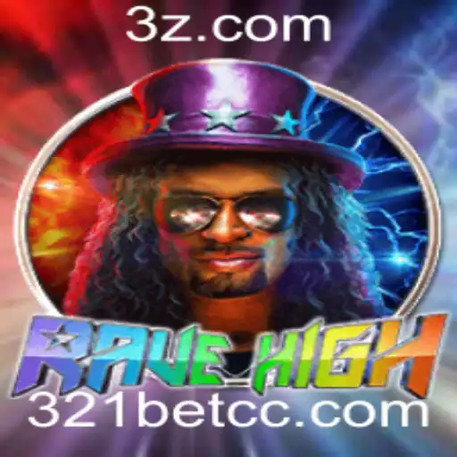 Descubra o Universo de 'RaveHigh': Uma Jornada em Jogo e a Chave para a Excitação dos Cassinos com 321BET cc